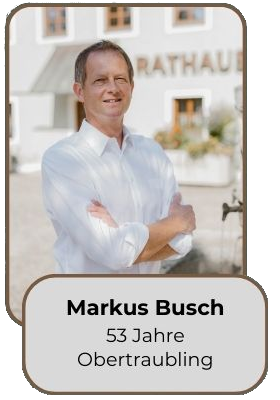 Listenplatz 719 - Markus Busch - Unabhängige Bürger Obertraubling